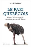 Pari québécois (Le)